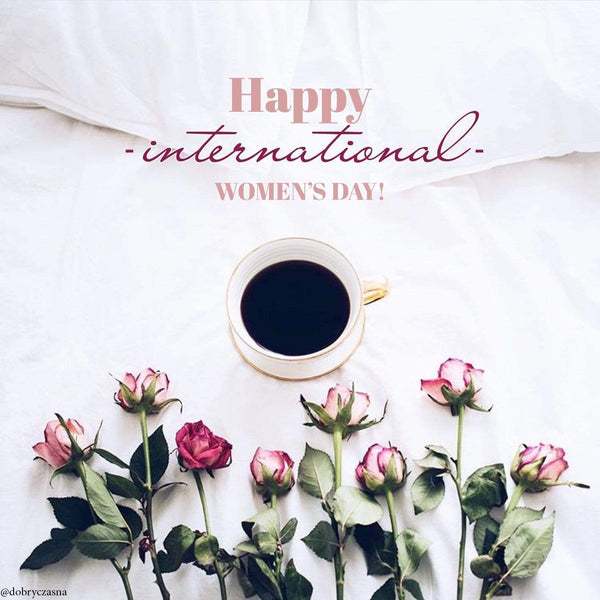 Happy International Women's day lovelies!